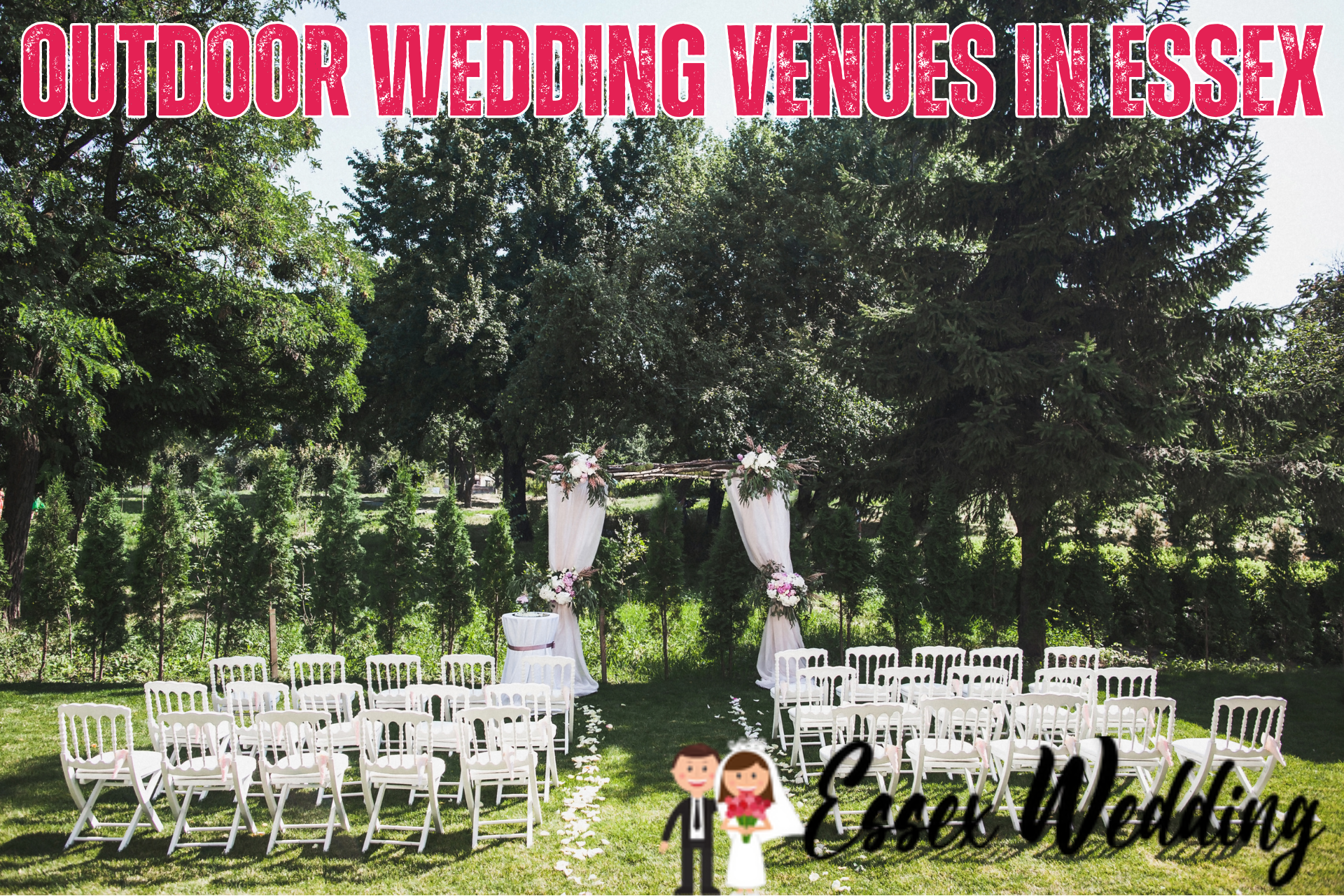 Outdoor Wedding Venues in Essex